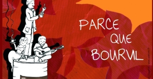 Affiche Compagnie BAM - Parce Que Bourvil