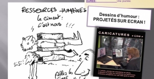 Animation séminaire en dessin d'humour numériques projetés!