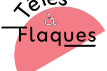 Têtes à Flaques