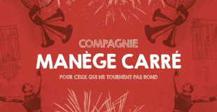 Compagnie Manège Carré