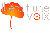 Il était une voix