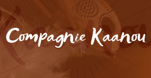 Compagnie Kaanou