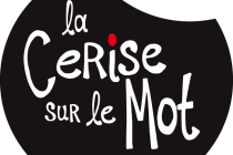 La Cerise sur le Mot