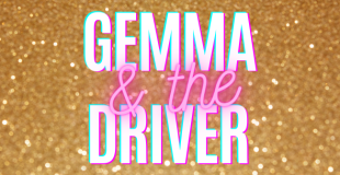 Gemma and the Driver