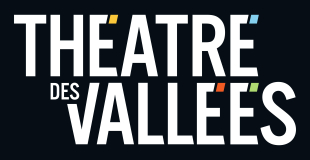 Théâtre des Vallées