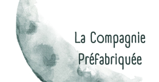 La Compagnie Préfabriquée
