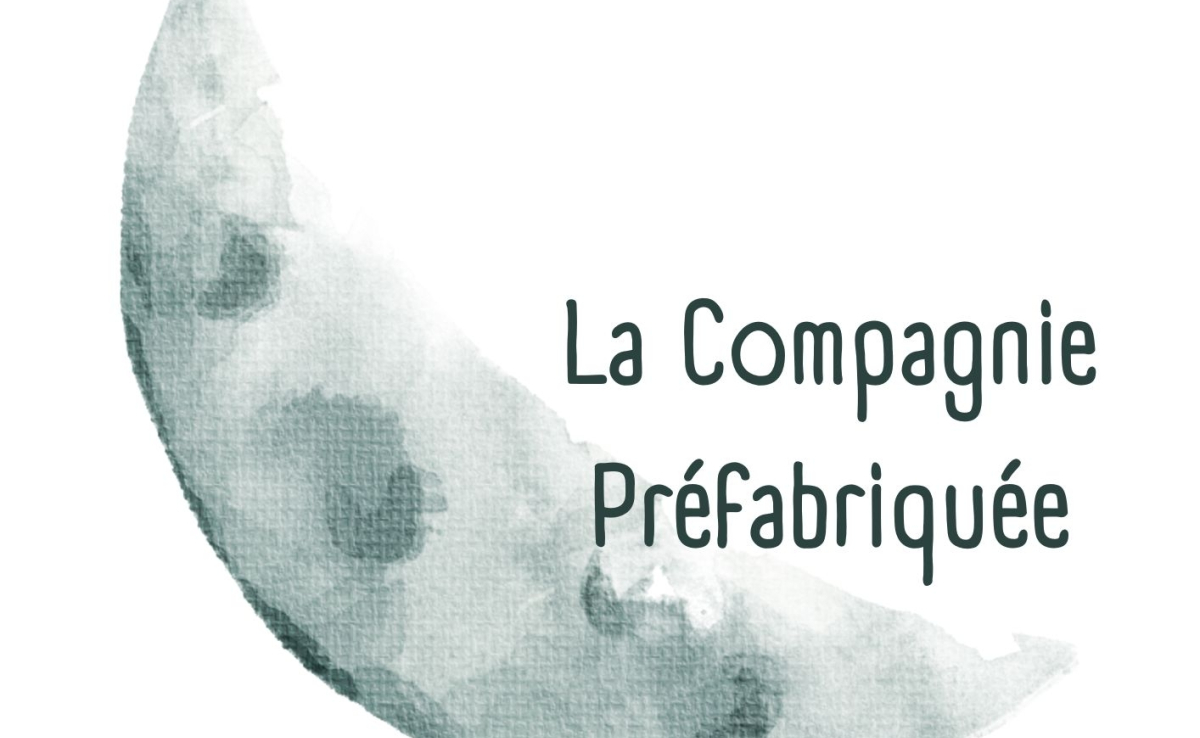 La Compagnie Préfabriquée