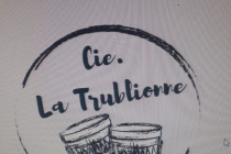 Cie La Trublionne