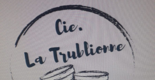 Cie La Trublionne