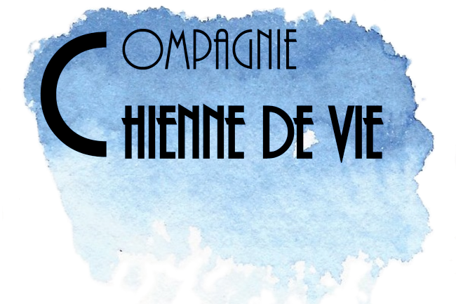 Compagnie Chienne de Vie
