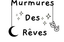Murmures des rêves