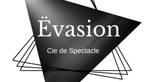 Cie Ëvasion