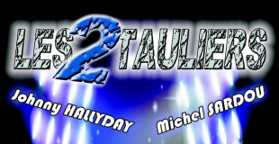 Les 2 Tauliers en action