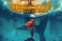 Affiche  Hissez Haut 2 !  Le royaume des sirène