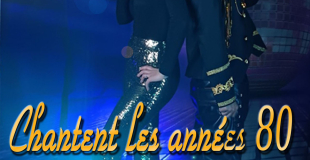 spectacle les années 80 