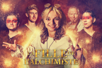 Affiche du spectacle La Fille de l'Alchimiste