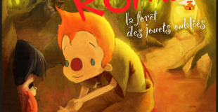 Roméo et la forêt des jouets oubliés