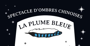 Affiche du spectacle La Plume Bleue