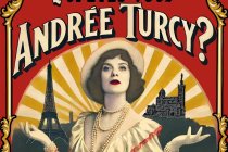 Qui êtes-vous, Andrée Turcy ? – Théâtre musical et chansons réalistes des années 1930
